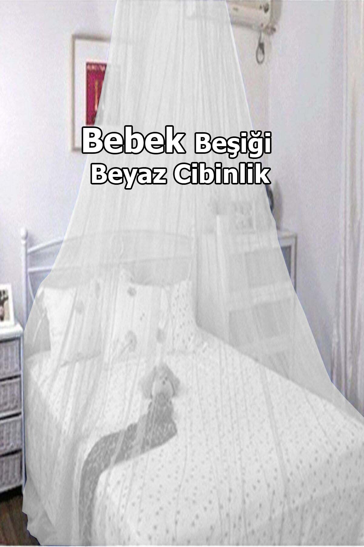 Bebek Odası, Beşik Cibinliği, Yatak Sineklik Cibinliği, Bebek Beşiği Cibinliği