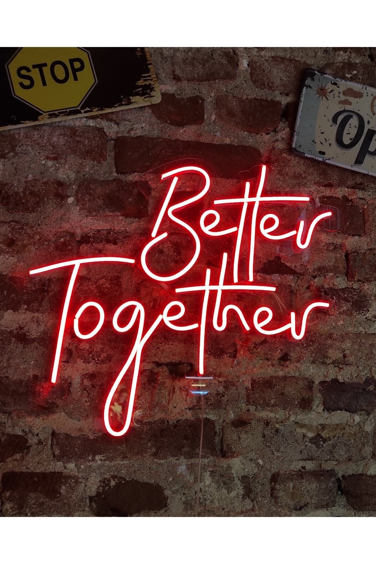 Better Together Kırmızı Neon Led