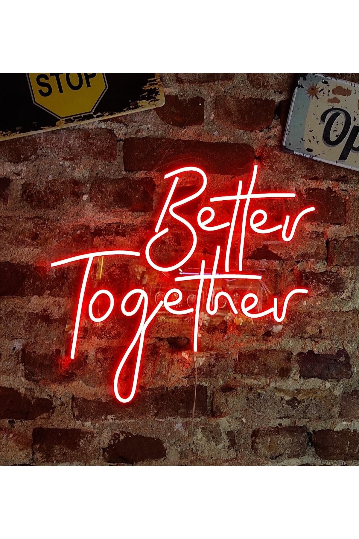 Better Together Kırmızı Neon Led